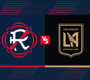 The New England Revolution vs. Los Angeles FC.